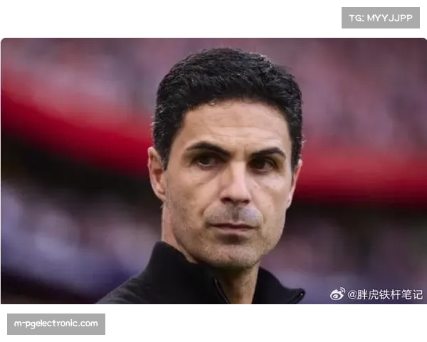 阿森纳球员增肌后转身速率下降 阿尔特塔采用心理手段补偿